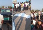 कार की टक्कर से बाइक सवार की मौत, आक्रोशित लोगों ने किया चक्काजाम…